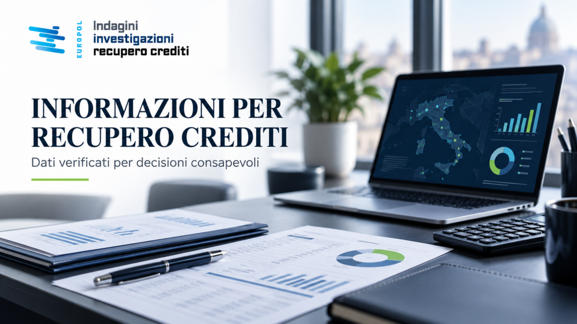 Documenti e analisi finanziaria per il recupero crediti, con logo Europol Investigazioni
