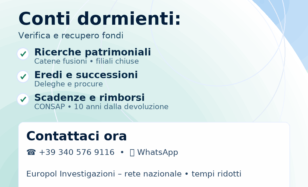 CONTI CORRENTI DORMIENTI: COME SCOPRIRLI E RECUPERARLI