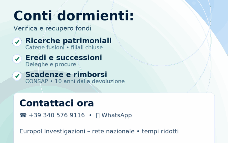 CONTI CORRENTI DORMIENTI: COME SCOPRIRLI E RECUPERARLI