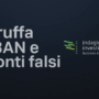 Truffa IBAN e conti falsi