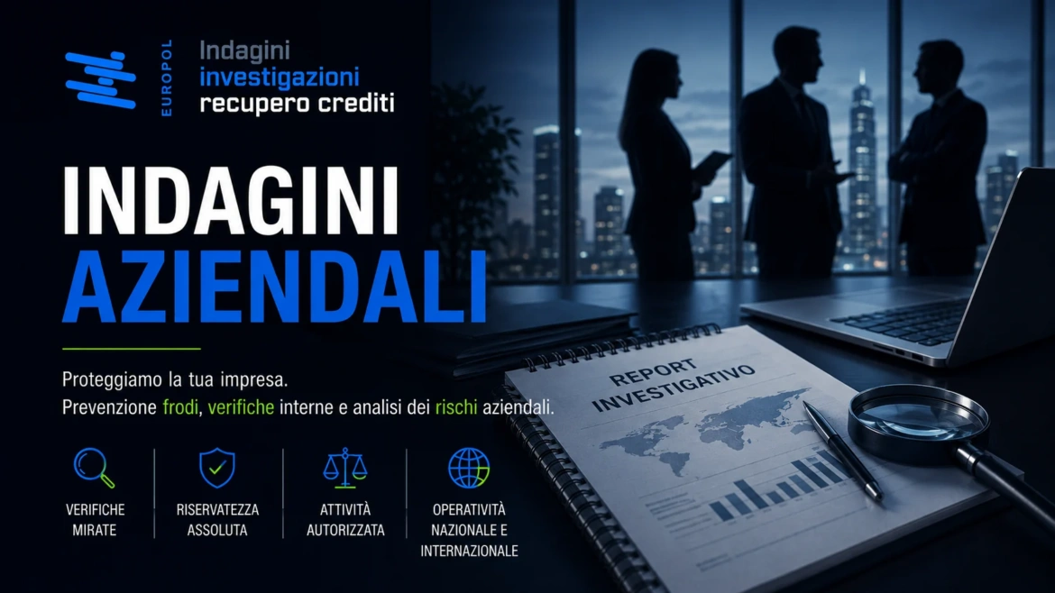 Indagini aziendali per la tutela dell’impresa